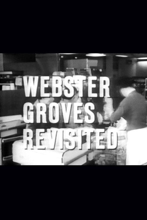 Webster Groves Revisited 1966 official movie poster