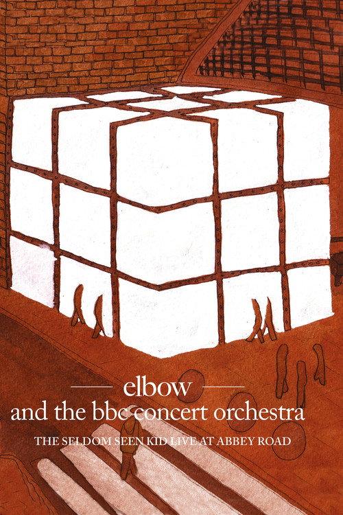 Elbow and the BBC Concert Orchestra: The Seldom Seen Kid - Live at Abbey Road 2009 official movie poster