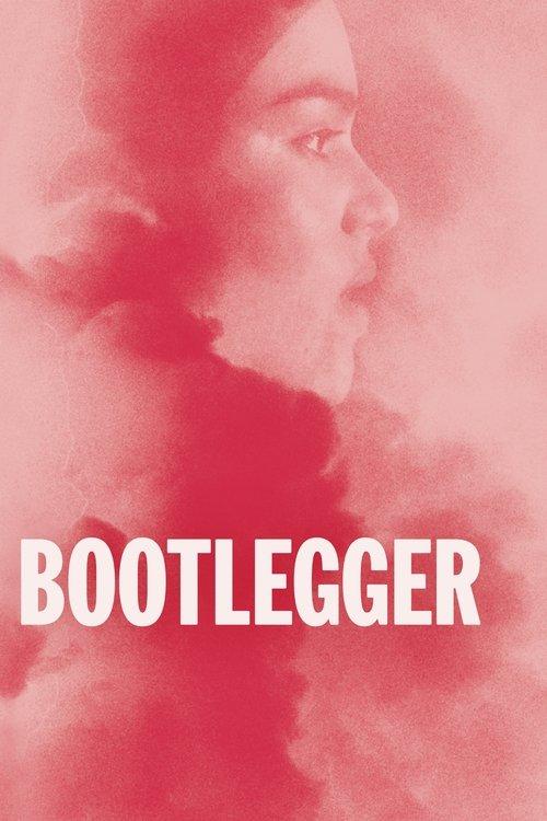Bootlegger 2021 official movie poster