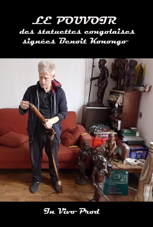 The power of Congolese statuettes signed Benoit Konongo 2024 official movie poster