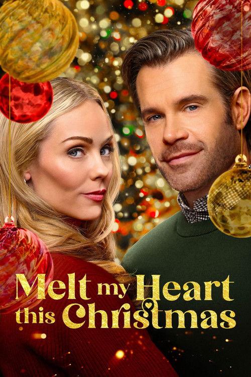 Melt My Heart This Christmas 2025 official movie poster