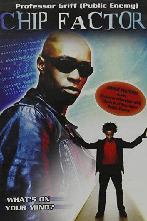 Chip Factor 2007 official movie poster