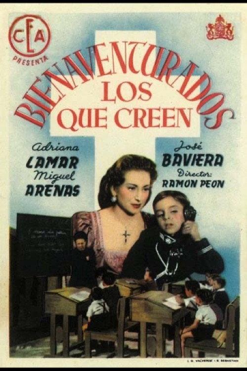 Bienaventurados los que creen 1946 official movie poster