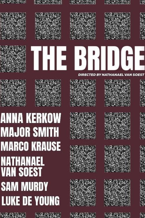 The Bridge 2019 official movie poster