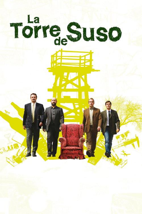La torre de Suso 2007 official movie poster