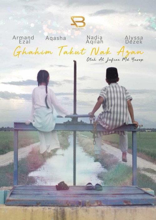 Ghahim Takut Nak Azan 2018 official movie poster