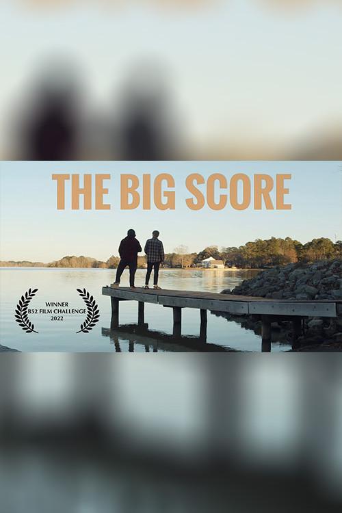 The Big Score 2022 official movie poster