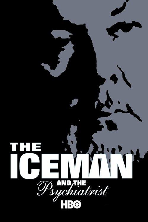 The Iceman and the Psychiatrist 2004 official movie poster