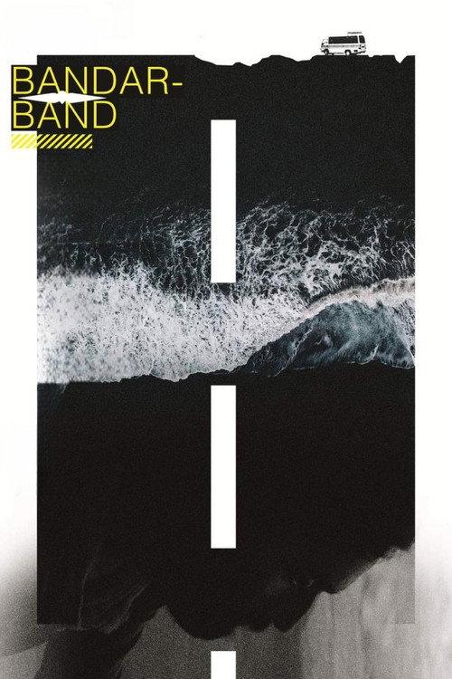 Bandar Band 2020 official movie poster