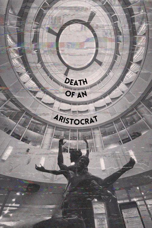 The Death of an Aristocrat 2024 official movie poster