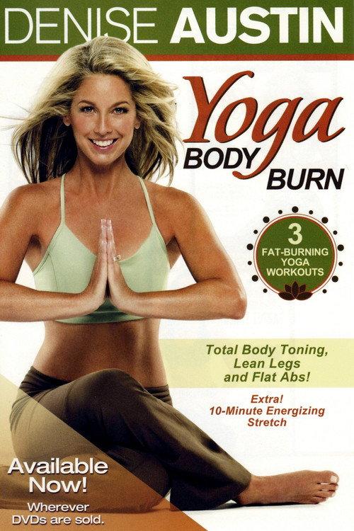 Denise Austin: Yoga Body Burn 2007 official movie poster