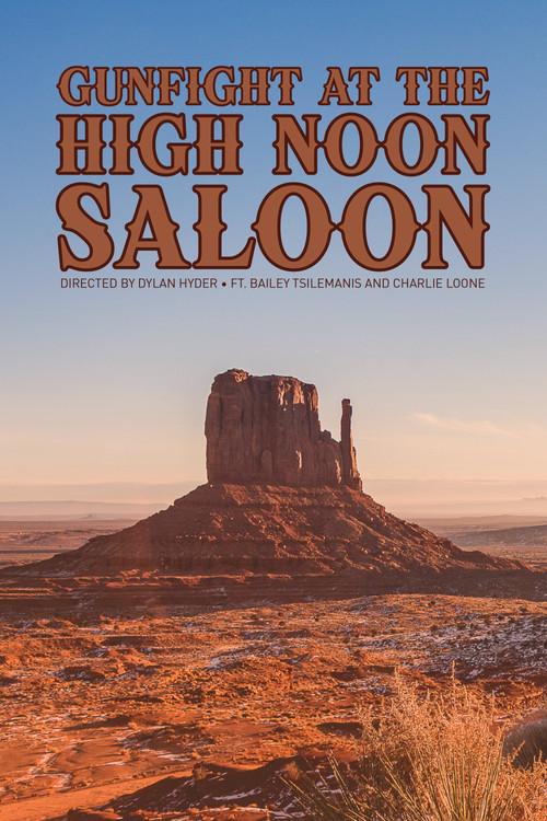 Gunfight at The High Noon Saloon 2024 official movie poster