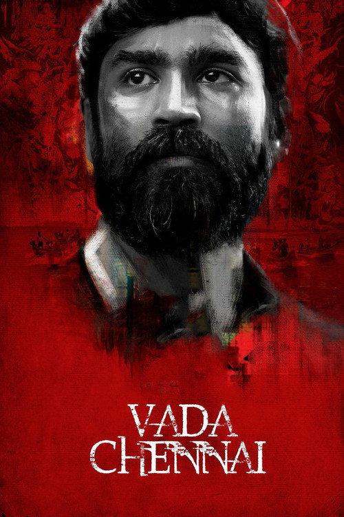 Vada Chennai 2018 official movie poster
