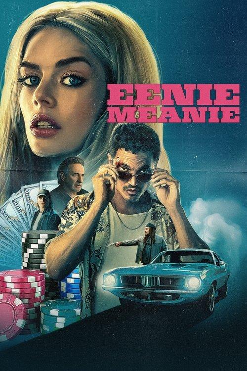 Eenie Meanie 2025 official movie poster