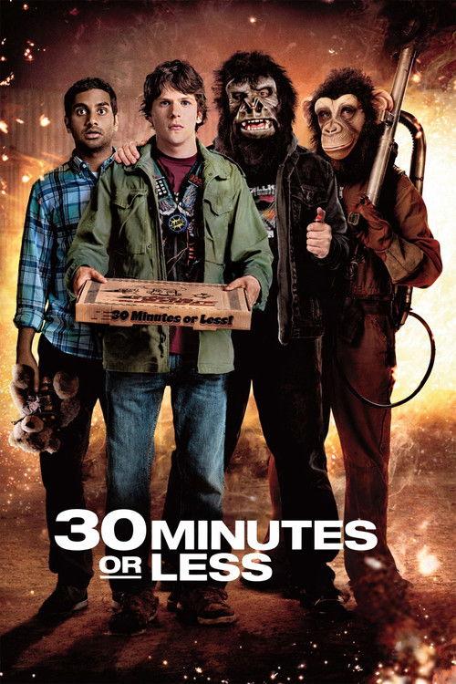 30 Minutes or Less 2011 official movie poster