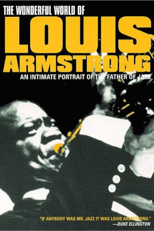 The Wonderful World of Louis Armstrong 1999 official movie poster