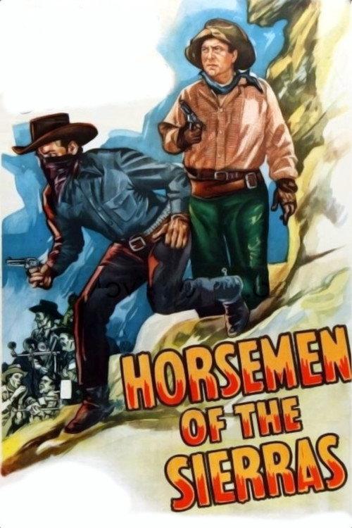 Horsemen of the Sierras 1949 official movie poster