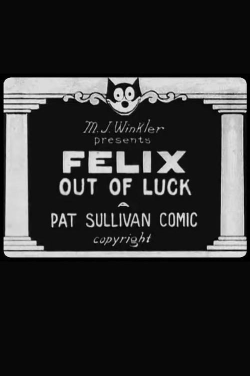 Felix Out of Luck 1924 official movie poster