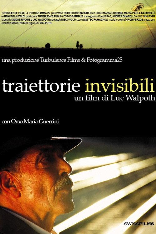 Traiettorie Invisibili 2011 official movie poster