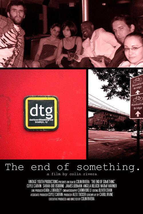 The End of Something 2014 official movie poster