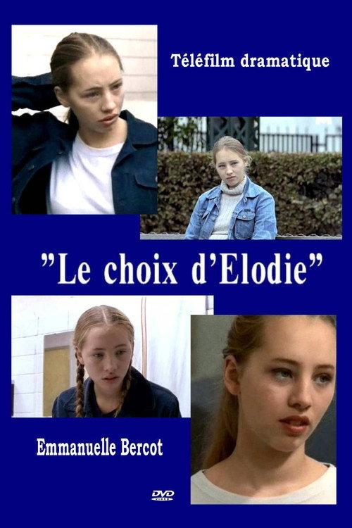 Le Choix d'Elodie 1999 official movie poster