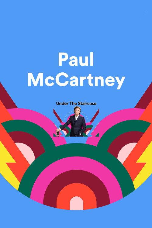 Paul McCartney: Under the Staircase 2018 official movie poster
