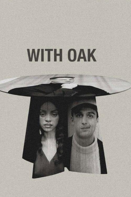 With Oak 2025 official movie poster