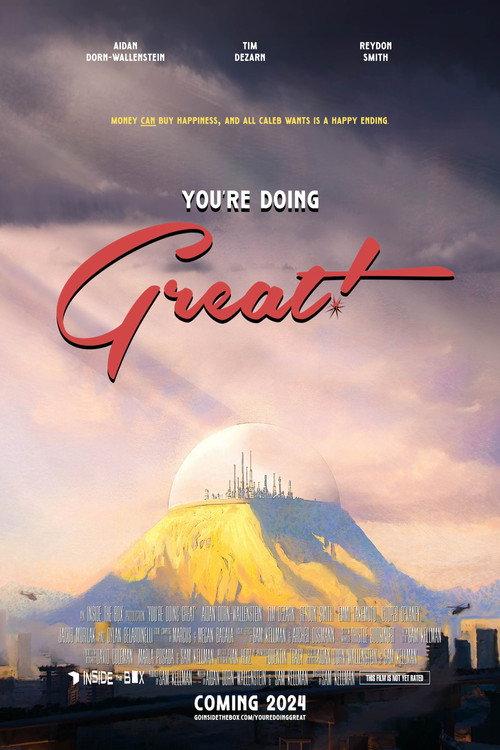 You're Doing Great 2024 official movie poster