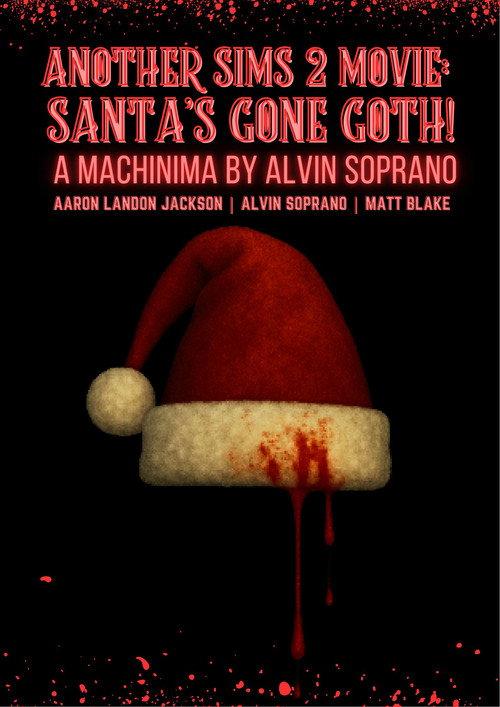 Another Sims 2 Movie Santa's Gone Goth 2009 official movie poster
