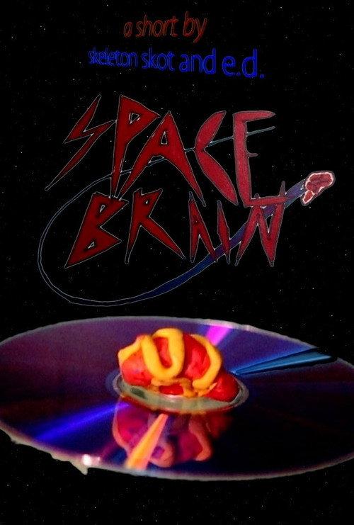 Space Brain 2024 official movie poster
