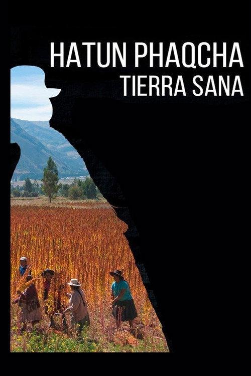 Hatun Phaqcha, The Healing Land 2022 official movie poster