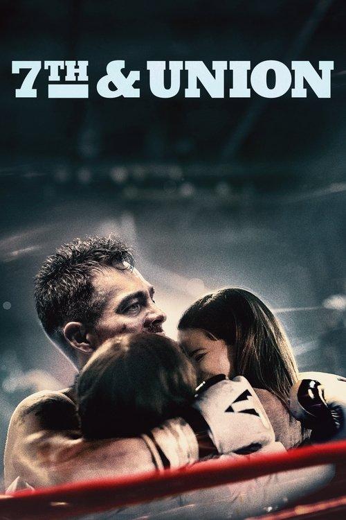 7th & Union 2021 official movie poster