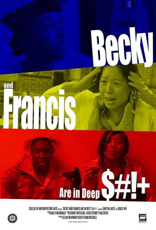 Becky and Francis Are in Deep $#!+ 2023 official movie poster