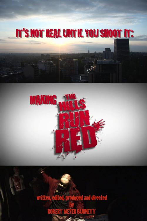 It's Not Real Until You Shoot It: Making THE HILLS RUN RED official movie poster