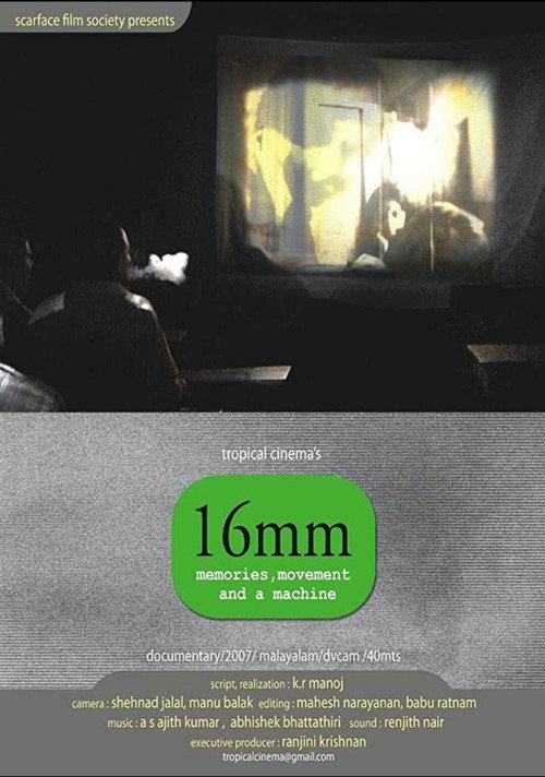 16mm: Memories, Movement and a Machine 2008 official movie poster