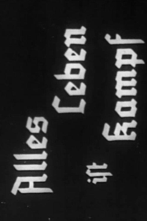 All Life is Struggle 1937 official movie poster