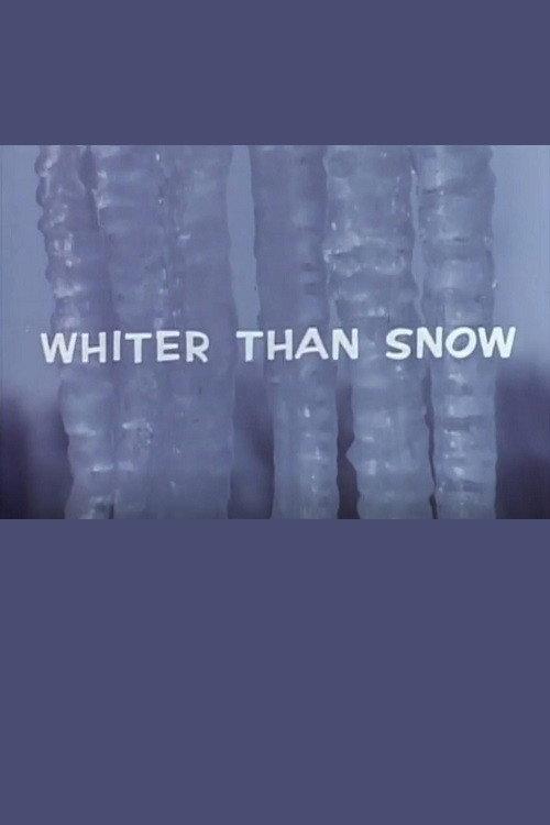 Whiter Than Snow  official movie poster
