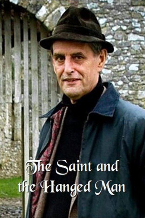 The Saint & the Hanged Man 2008 official movie poster