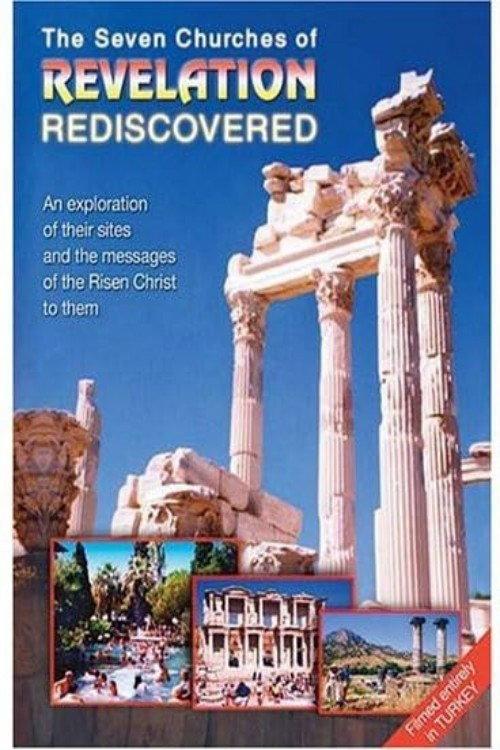 The Seven Churches of Revelation Rediscovered 2004 official movie poster