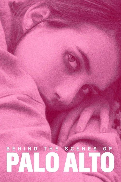 Behind the Scenes of Palo Alto 2014 official movie poster