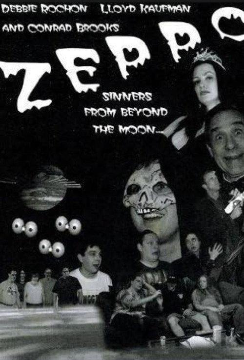 Zeppo: Sinners from Beyond the Moon! 2007 official movie poster