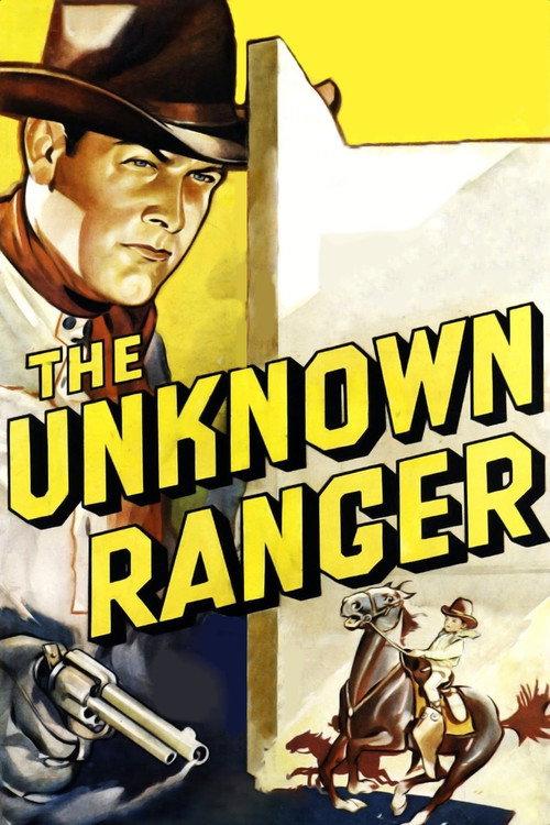 The Unknown Ranger 1936 official movie poster