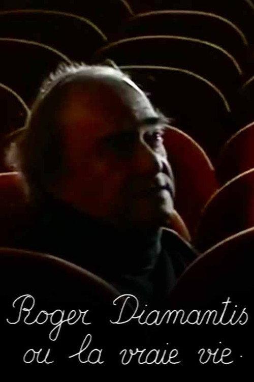 Roger Diamantis or Real Life 2005 official movie poster