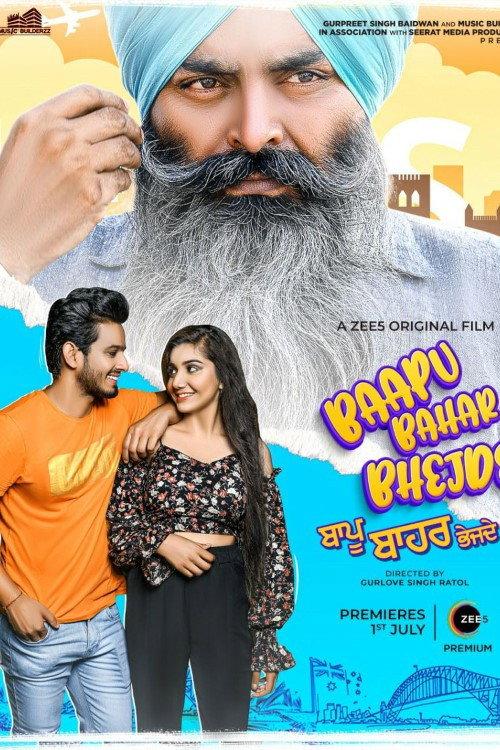 Baapu Bahar Bhejde 2022 official movie poster