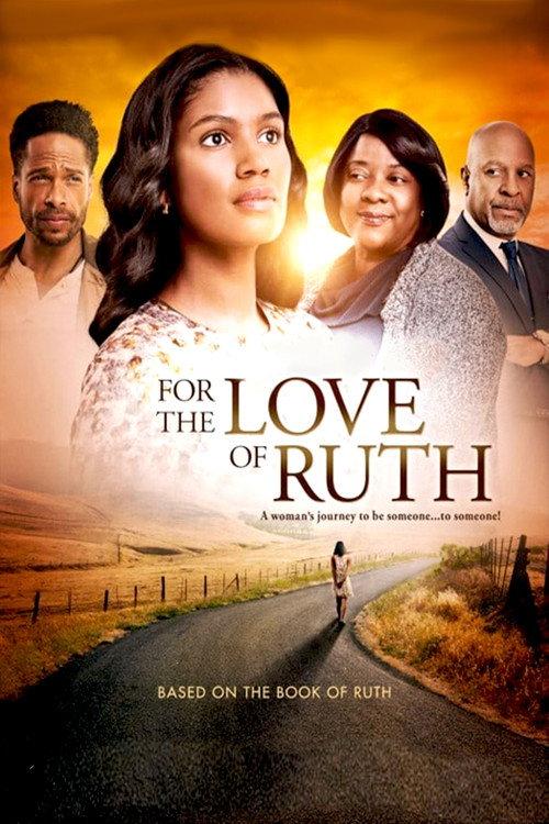 For the Love of Ruth 2015 official movie poster