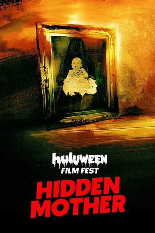 Hidden Mother 2019 official movie poster