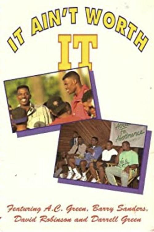 It Ain't Worth It: Athletes For Abstinence 1986 official movie poster