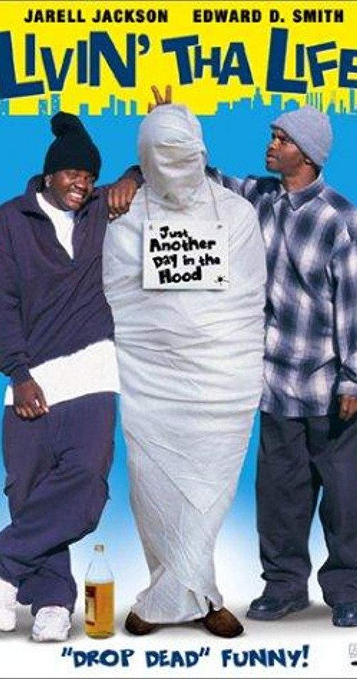 Livin' tha Life 2003 official movie poster