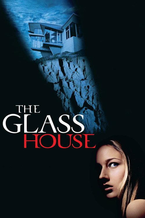 The Glass House 2001 official movie poster