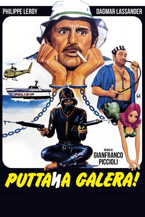 Puttana galera! 1977 official movie poster